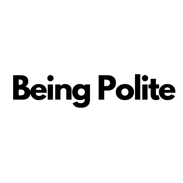 Being Polite is Not the same as can,t say NO